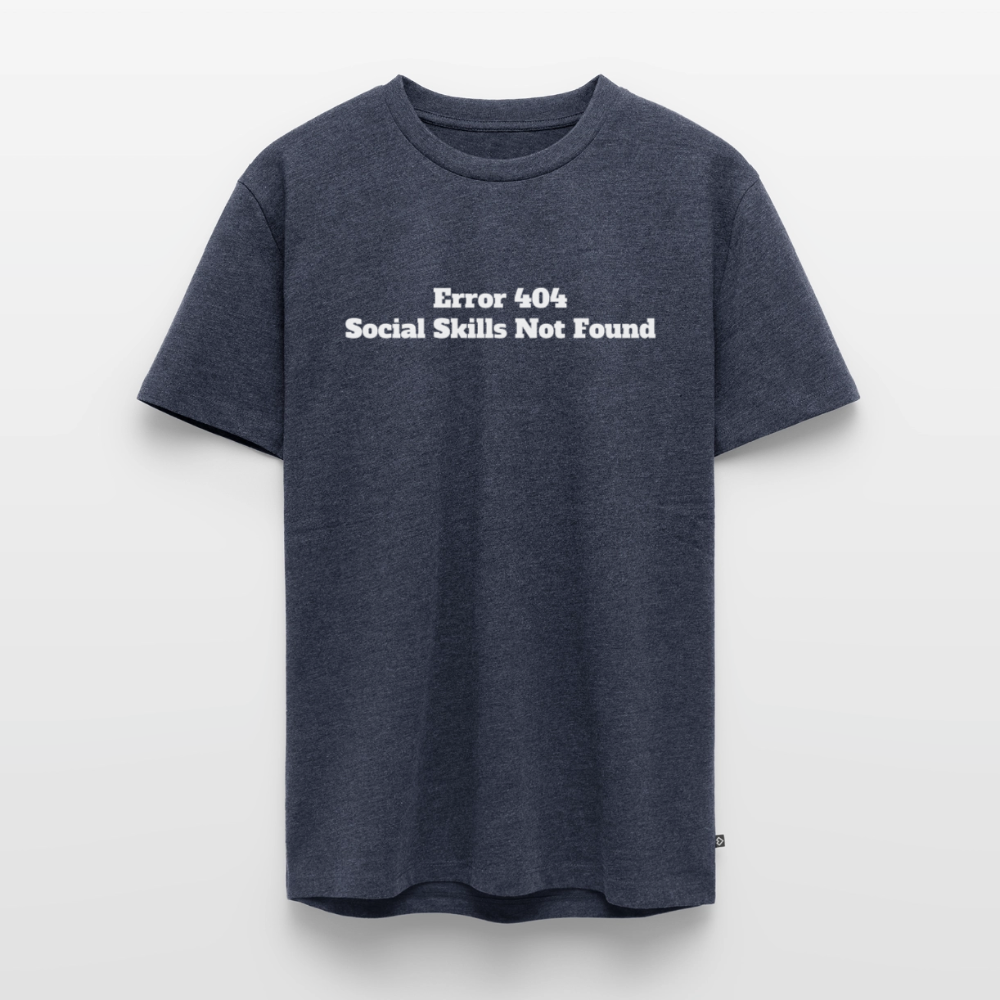 Social skills not found! - Premium herre T-shirt - jeansblå 