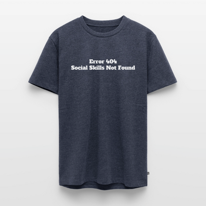 Social skills not found! - Premium herre T-shirt - jeansblå 