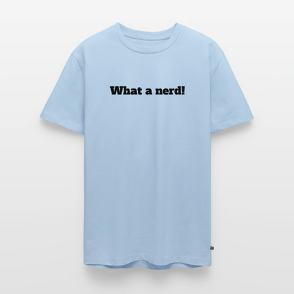 What a nerd! - Premium herre T-shirt - light blue
