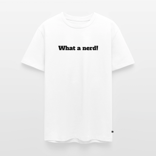 What a nerd! - Premium herre T-shirt - white