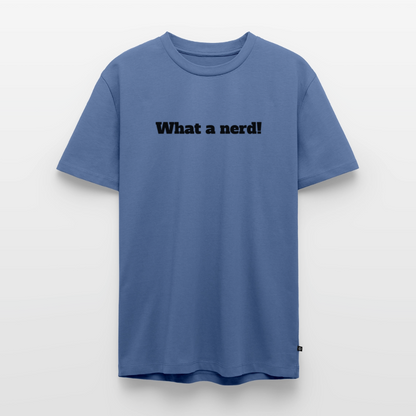 What a nerd! - Premium herre T-shirt - stone blue