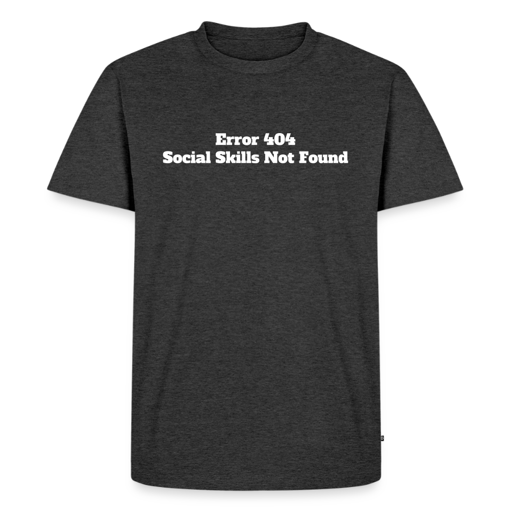 Social skills not found! - Premium herre T-shirt - antracit meleret